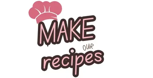 make our recipes